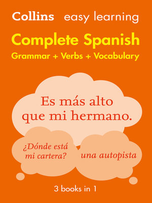 cover image of Easy Learning Spanish Complete Grammar, Verbs and Vocabulary (3 books in 1)